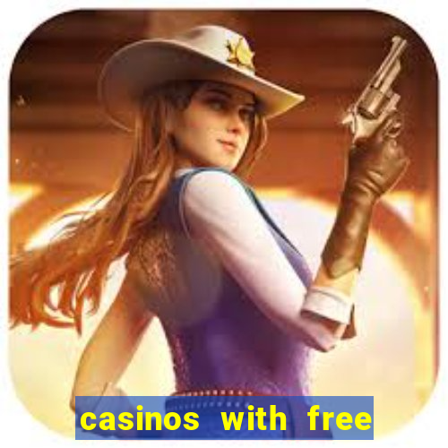 casinos with free bonus no deposit