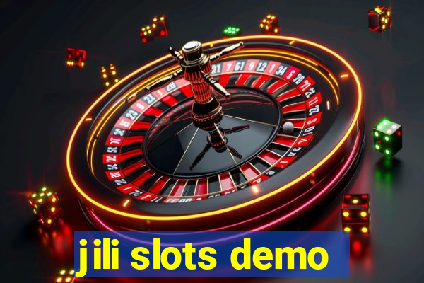 jili slots demo