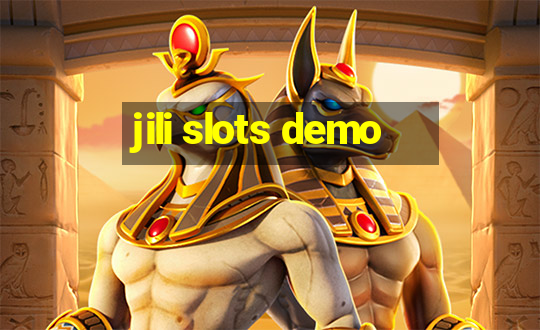 jili slots demo