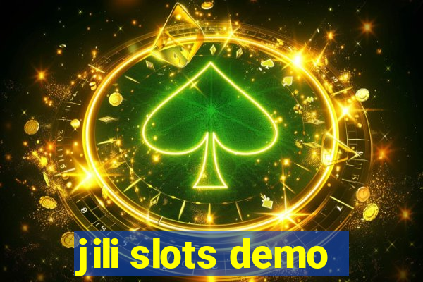 jili slots demo