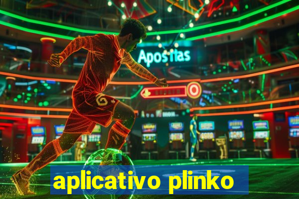 aplicativo plinko