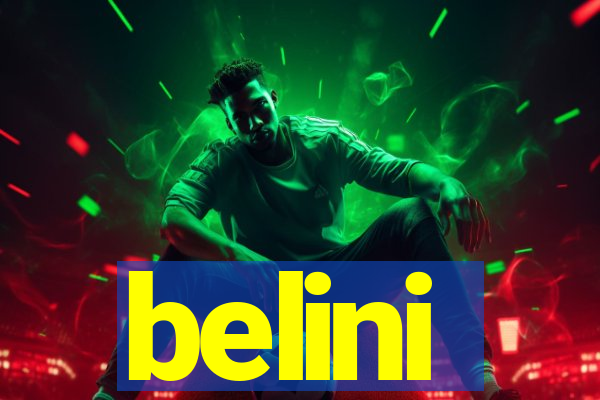 belini