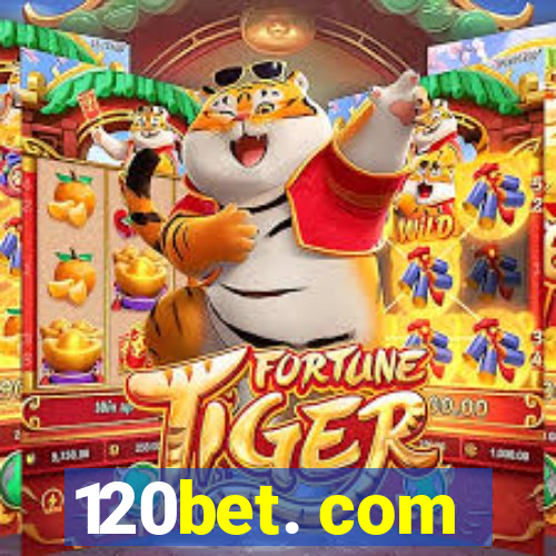 120bet. com