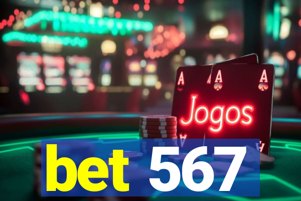 bet 567