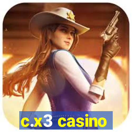 c.x3 casino