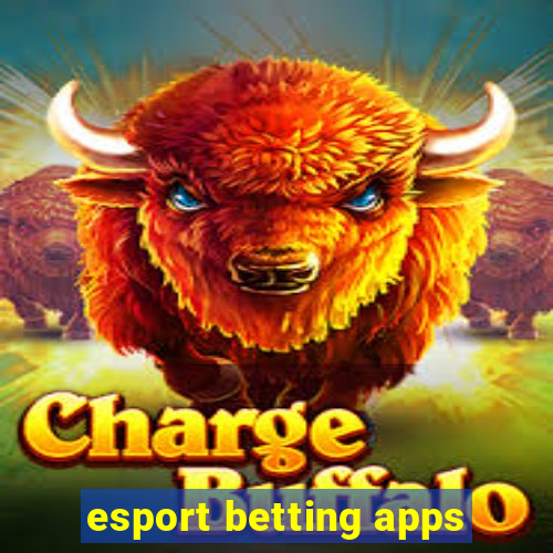 esport betting apps