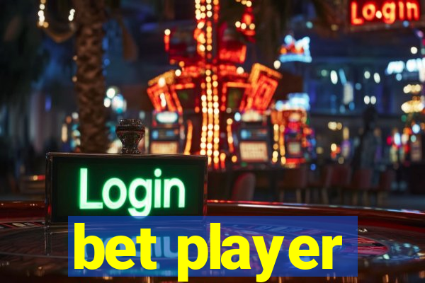 bet player