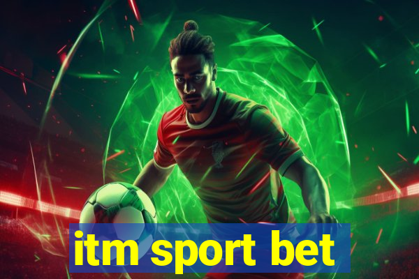 itm sport bet