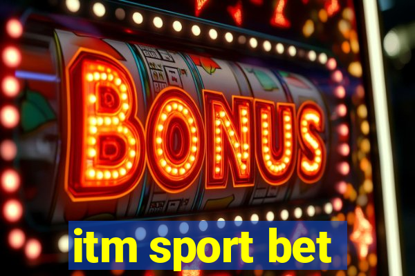 itm sport bet