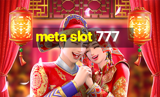 meta slot 777