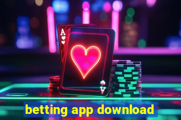 betting app download