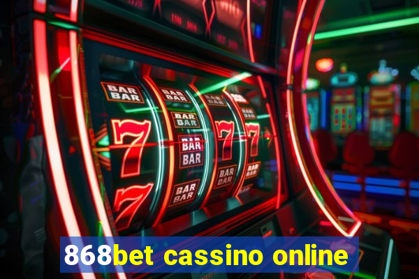 868bet cassino online