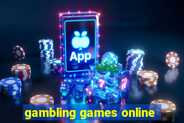 gambling games online