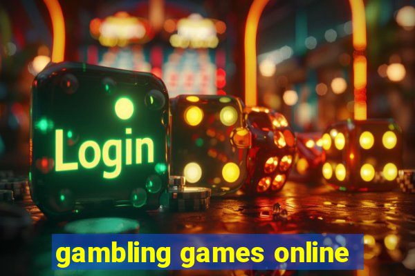 gambling games online