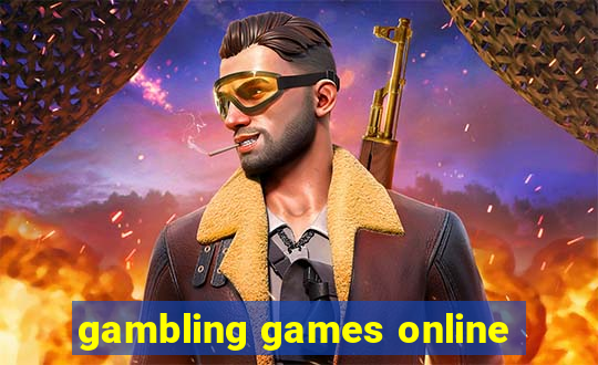 gambling games online