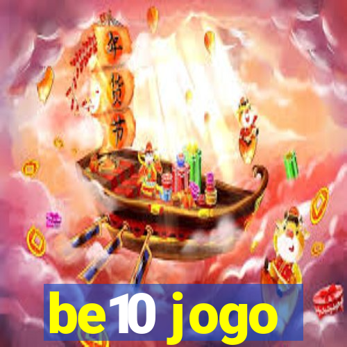 be10 jogo