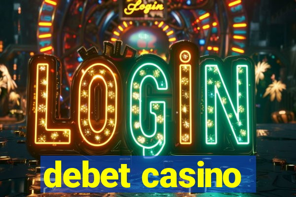 debet casino