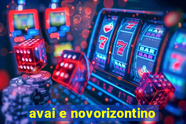 avai e novorizontino