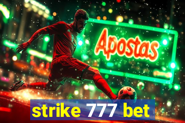 strike 777 bet