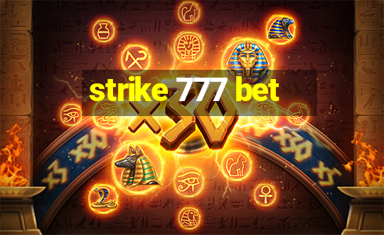 strike 777 bet