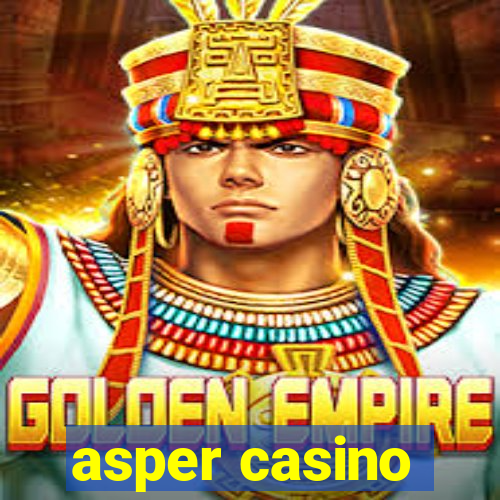 asper casino