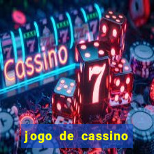 jogo de cassino que da dinheiro no cadastro