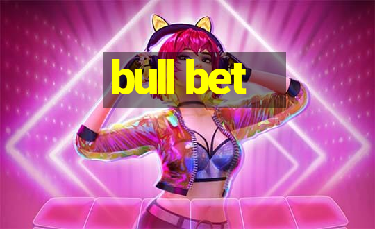 bull bet