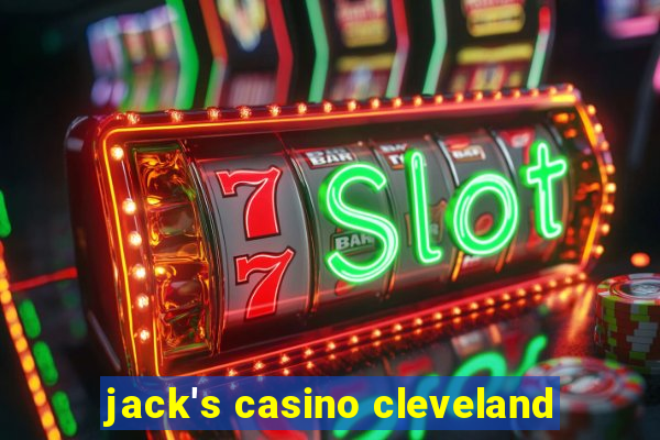 jack's casino cleveland