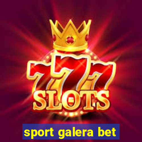 sport galera bet