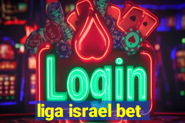 liga israel bet