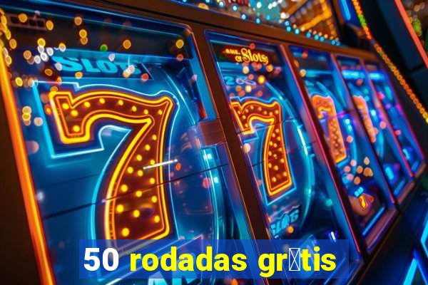 50 rodadas gr谩tis