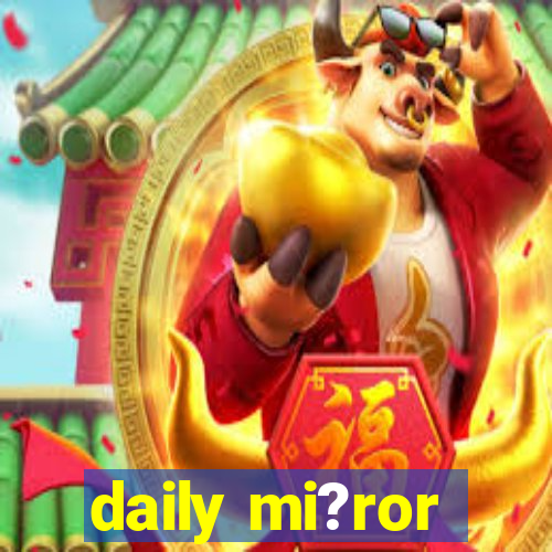 daily mi?ror