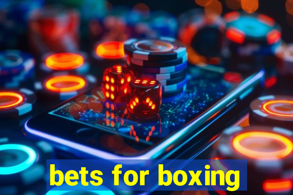 bets for boxing