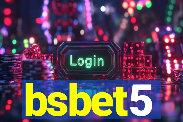 bsbet5