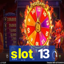 slot 13