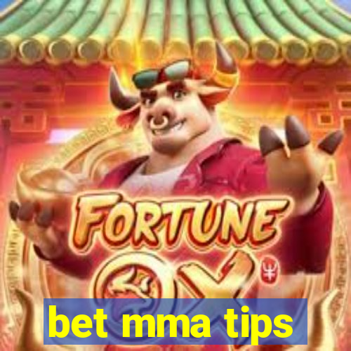 bet mma tips