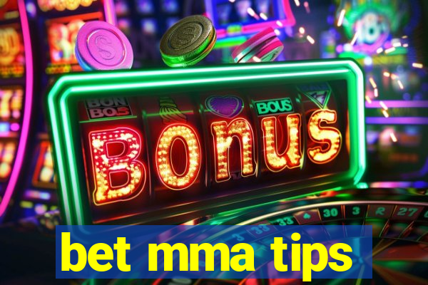 bet mma tips