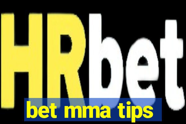 bet mma tips