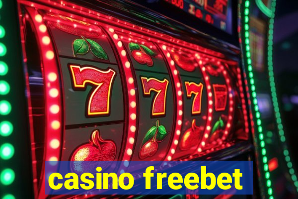 casino freebet