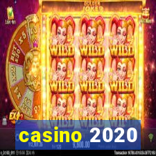 casino 2020