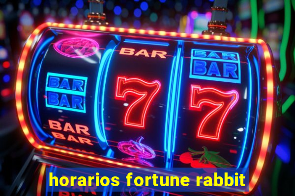 horarios fortune rabbit