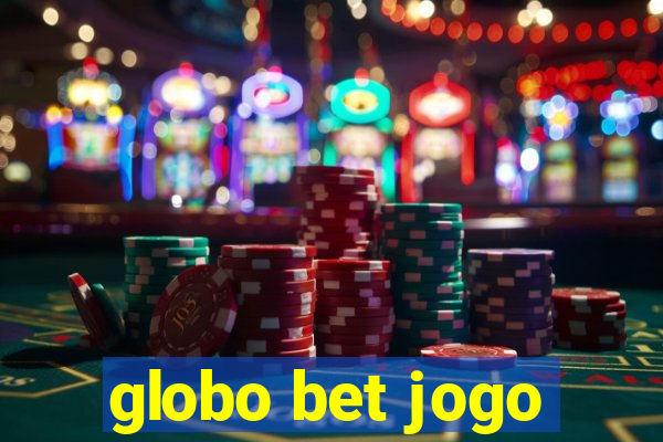 globo bet jogo