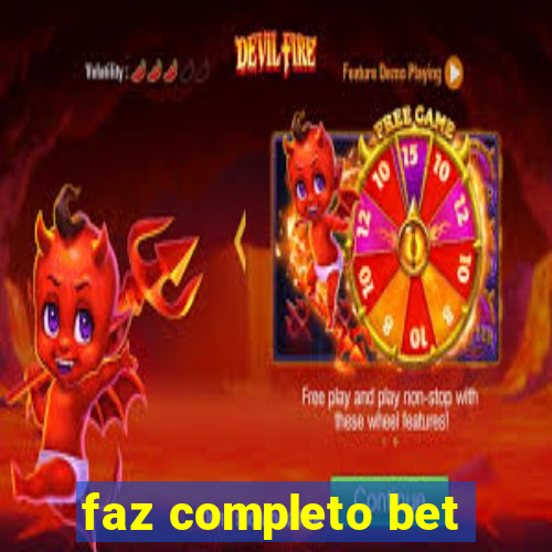 faz completo bet