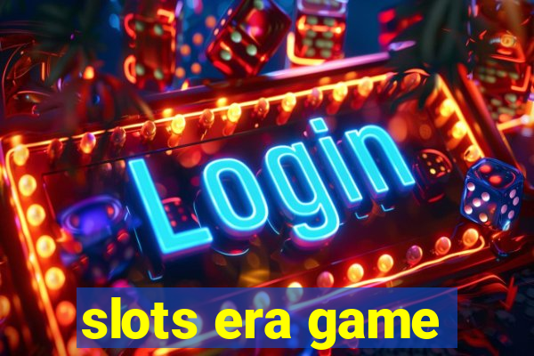 slots era game