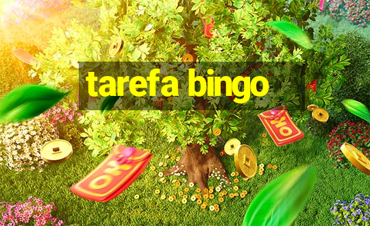 tarefa bingo