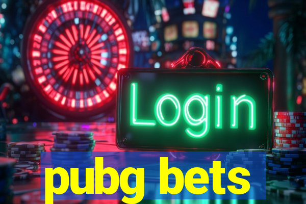 pubg bets