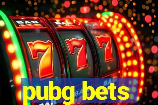 pubg bets