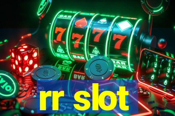 rr slot