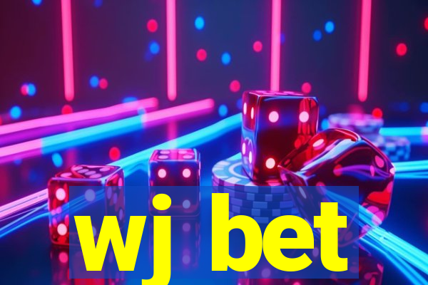 wj bet