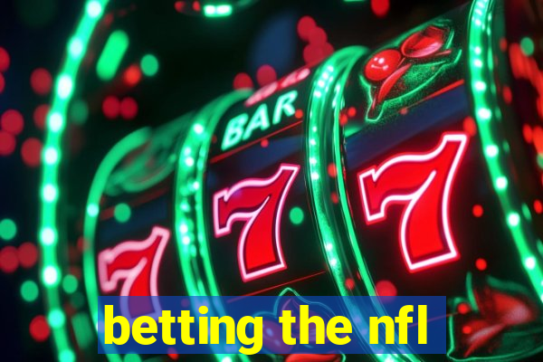 betting the nfl